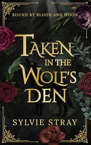Taken in the Wolf's Den cover