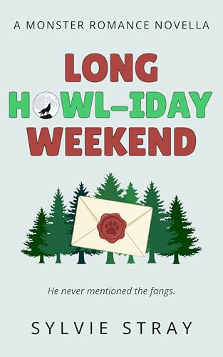 Long Howl-iday Weekend cover